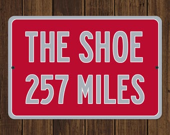 Custom Ohio Stadium The Shoe Distance Sign, Personalized Ohio State Buckeyes Football Fan Highway Mileage Sign Gift