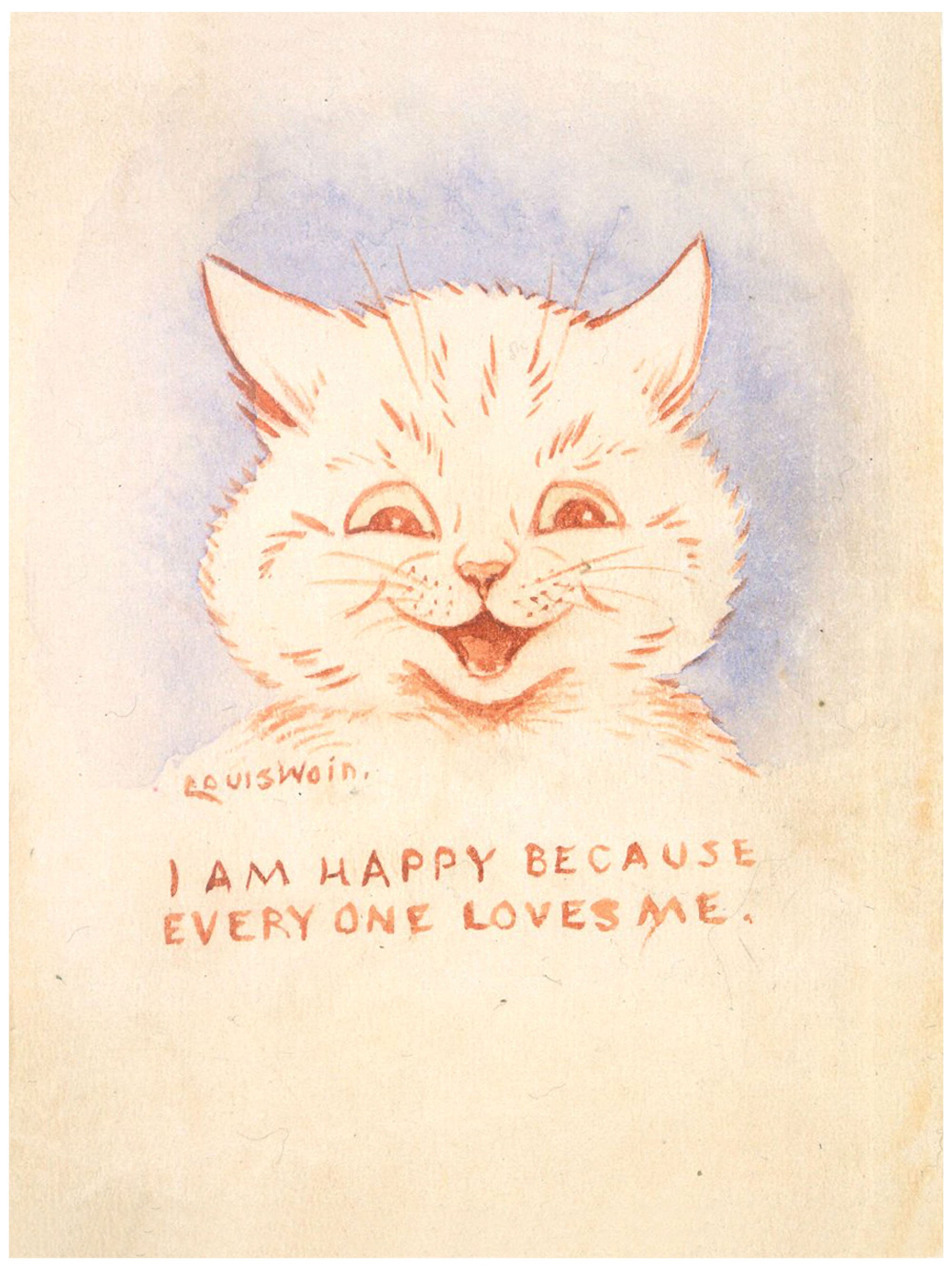 Louis Wain Art Print - I am Happy Because Everyone Loves Me – Cheshire &  Wain