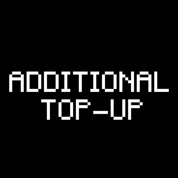 Additional Top-up for customizations