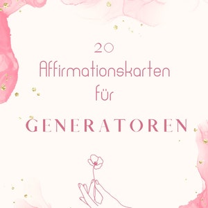 20 Affirmationskarten für Generatoren - Human Design
