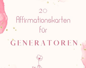 20 Affirmationskarten für Generatoren - Human Design