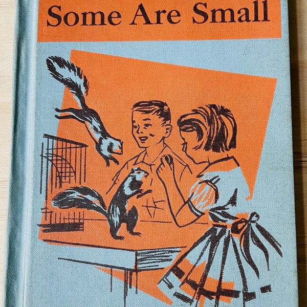 Vintage Book: Some Are Small - Dolch First Reading Book by Edward W. Dolch & Marguerite P. Dolch 1959