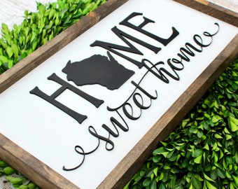 Wisconsin | Home Sweet Home Wisconsin | Housewarming | Wisconsin Home Sign | Entryway | WI Home Sign | Wisconsin Signs | Wisconsin Decor