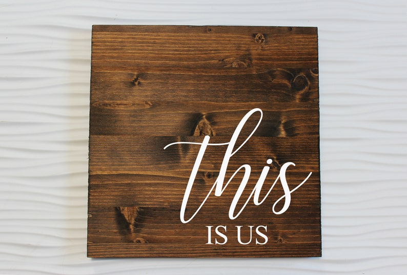 This is Us This is Us Sign This is Us Decor Family Etsy