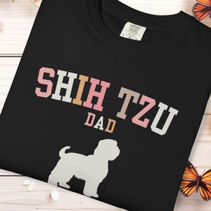 Comfort Colors® Custom Shih Tzu Shirt, Cute Shih Tzu Lover, Shih Tzu Dad Tee, Shih Tzu Personalized Dog Name gift Tee Shih Tzuu Dog Mom