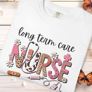 Comfort Colors® Long Term Care Nurse Tshirt, Strawberry Caring for the Berry Sweetest Long Term Care RN Nurse, ltc Nurse  Nurse  Tee Shirt