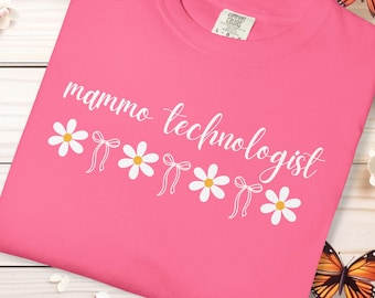 Mammography Tech Comfort Colors® Mammo Technologist Tee Mammo Crew Shirt Appreciation Gift for Mammographer Team Appreciation Graduation