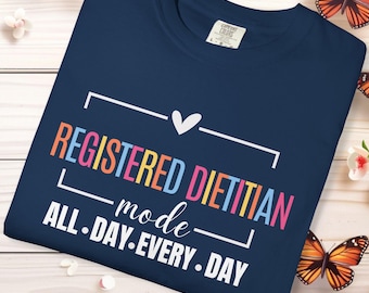 Registered Dietitian Shirt Comfort Colors® Funny Dietitian Cute Dietitian Tee, Dietitian Gift RD Nutritionist Gift Future Dietetics