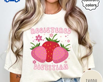 Registered Dietitian Comfort Colors T shirt, Strawberry Dietitian Tee, Dietitian Gift Rd Nutritionist Gift Future Dietitian Gift, Dietetics
