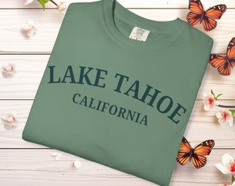 Lake Tahoe Comfort Colors® Shirt Gift, California Tee CA Shirt Cali Lover Family Ski Vacation Girls Trip Comfort Color® T-shirt Bachelorette