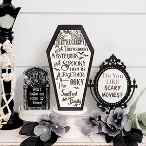 The Addams family Personalized Sign, Halloween Tiered Tray Decor, Mysterious and Spooky Altogether Kooky