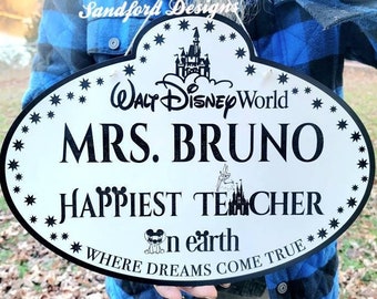 Happiest Teacher On Earth Wood sign -  Mickey Teacher Sign - Teacher appreciation gift - Disney Wall Art