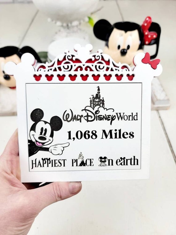 Miles to Disneyland or Disney World sign, Distance to Disney, Happiest Place on Earth
