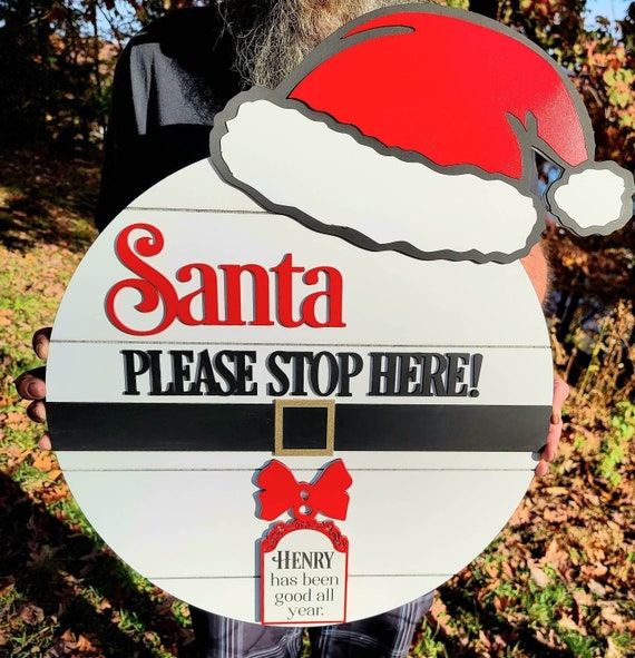Santa Stop Here Door Sign - Custom Christmas Decor - Personalized Family  3d Wood Sign