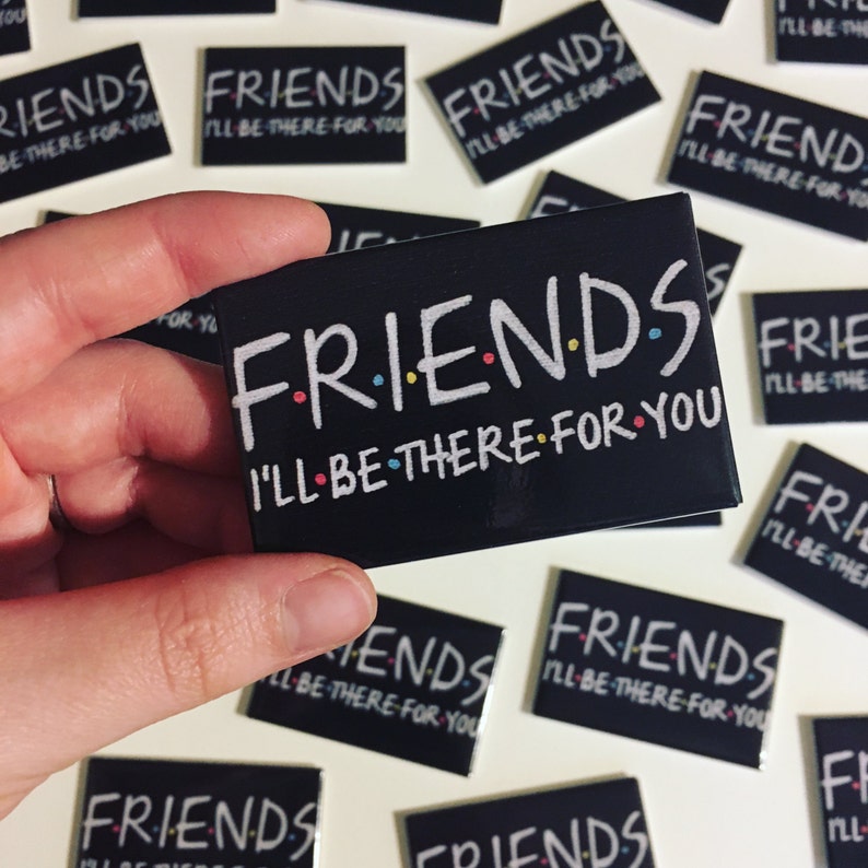 friends ill be there for you phone case friends ill be there for you phone case