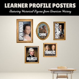 Op de afbeelding: Een verzameling ingelijste posters met historische figuren uit de Amerikaanse geschiedenis. De posters tonen woorden als "Open Minded", "Caring" en "Risk Takers". Een schooltafel en stoel zijn ook zichtbaar in de afbeelding.