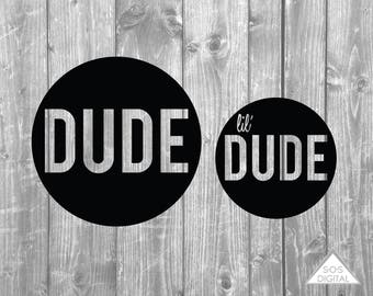 Dude & Lil Dude PNG Files, SVG, Clipart, Little Brother, T shirt Design, Cricuit, Silhouette, Small Commercial Use OK, Brother Set