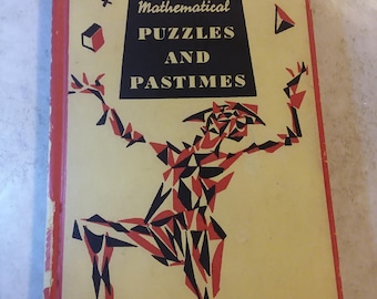 Mathematical Puzzles and Pastimes by Philip Hager