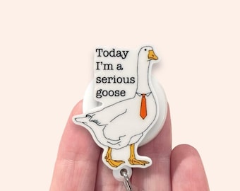 Silly Goose Badge Reel, Serious Goose Badge Reel, Goose Badge Reel, ID Holder, Badge Clip, Badge Reel Topper