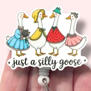 Silly Goose Badge Reel, Just A Silly Goose Badge Reel, Goose Badge Reel, ID Holder, Badge Clip, Badge Reel Topper