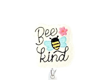 Bee Kind Badge Reel, Kindness Badge Reel, Be Kind Badge Reel, Retractable Badge Reel, Badge Reel Topper (698)