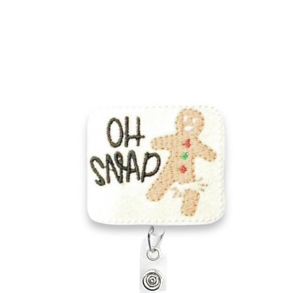 Oh Snap Badge Reel, Gingerbread Man Badge Reel, Christmas Badge Reel, Retractable Badge Reel, Badge Reel Topper (1013)