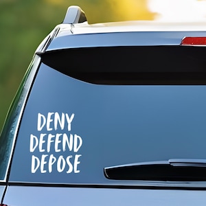 Deny Defend Depose Car Decal, Activist Car Decal, Car Window Decal Sticker, Car Decals, Trendy Car Decal, Eat the Rich, Protest, Healthcare