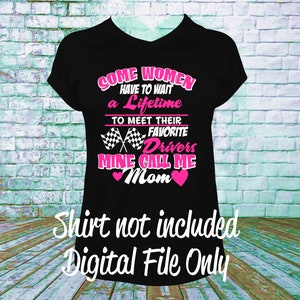 Some Women Wait A Lifetime Digital File  EPS, SVG, PNG