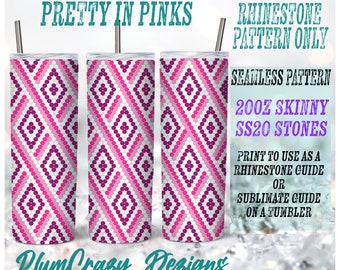 May include: Three 20oz skinny tumblers with a pink and white geometric rhinestone pattern. The tumblers have a stainless steel straw and lid. Text on the image reads "Pretty in Pinks" and "Rhinestone Pattern Only".