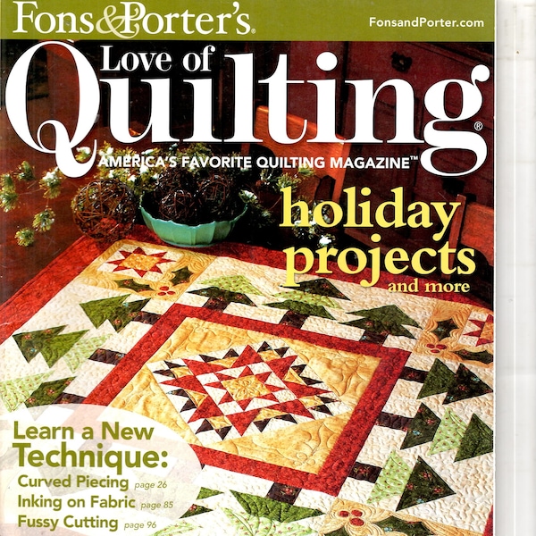Fons and Porters, Love of Quilting, Nov Dec 2009, Curved pieces, fussy cutting, inking fabric, clear instructions, sent as tracked package