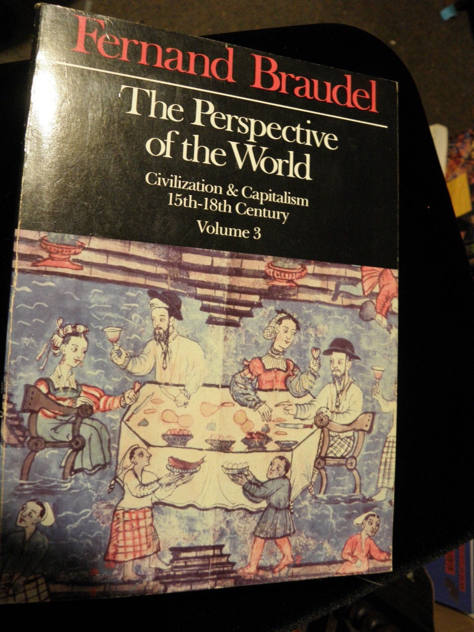 Civilization and Capitalism 15th-18th Century, Vol 2 by Sian Reynold