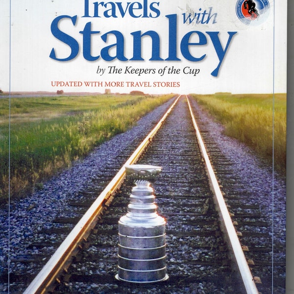 NEW book, Travels with Stanley, by the Keepers of the Cup, 2008, NHL, ice hockey, hockey trophy, sent as tracked package