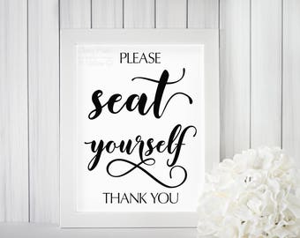 Please Seat Yourself Sign Instant Download