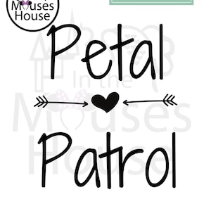 Flower Girl, Petal Patrol svg, Flower Girl svg, Wedding, T-shirt, tote bag, Pillow Case, Hat, SVG, Flower girl gift