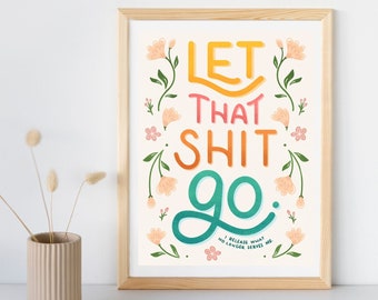 Release Affirmation Quote || Digital Modern Art Print