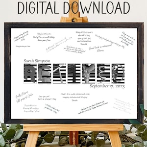 May include: Black and white retirement sign with the word "RETIRED" spelled out in photos. The sign is on a wooden easel and has handwritten messages around the border. The sign says "Sarah Simpson" and "September 17, 2023".