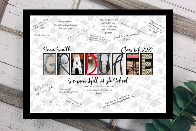May include: A framed graduation print with the word "GRADUATE" spelled out in colorful letters. The print includes the graduate's name, school, and the year "2022". Handwritten messages surround the text, adding a personal touch.