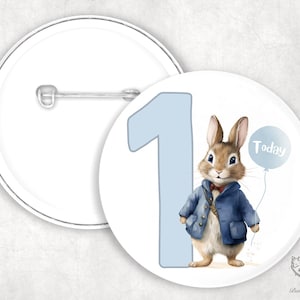 Cute bunny 1st Birthday Badge, 1 today badge, cute blue bunny badge.