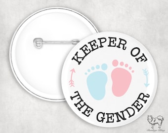 Keeper of the Gender, gender reveal badge. Boy or girl secret badge.