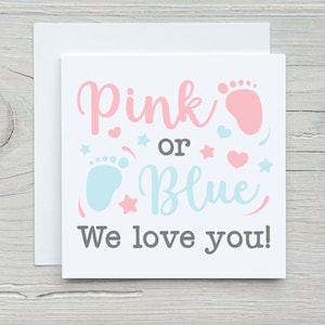Nouvelle carte rose ou bleue, nous vous aimons, carte de grossesse, bébé garçon, petite fille, carte de genre.