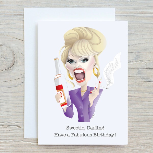 Sweetie, Darling Have a Fabulous Birthday! Absolutely Fabulous, Patsy Stone.