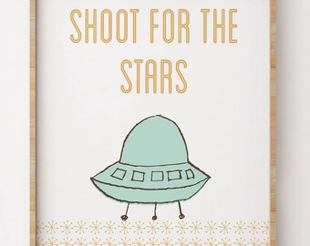 Shoot For The Stars - Space Print - Kids Space Decor - Solar System - Space Nursery Decor - Playroom Art - Playroom Decor