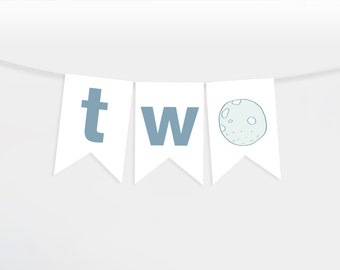 Two The Moon High Chair Banner - Boy Birthday Banner - 2nd Birthday - Moon Blue Bunting - Space Party - Space Print - Party Supplies - Moon
