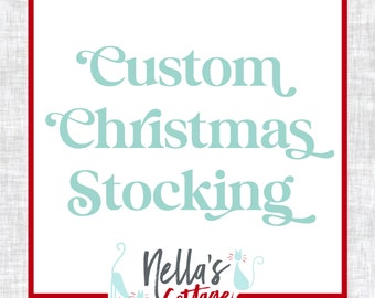 Christmas Stocking - Handmade Stockings - Nellas Cottage - Farmhouse Stockings - Heirlooms - Keepsakes - Christmas - Stockings - Handmade