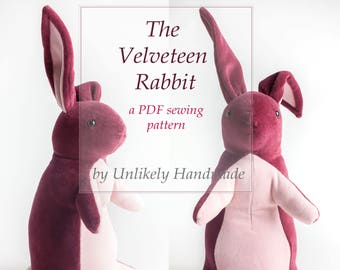 Velveteen Rabbit Sewing Pattern | Bunny Rabbit Stuffed Animal | Soft Toy | PDF Pattern | Sewing Pattern