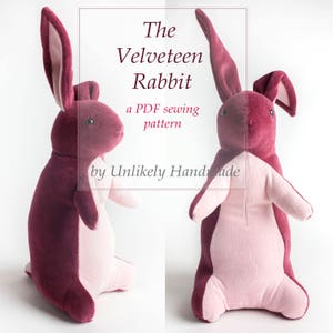 Velveteen Rabbit Sewing Pattern Bunny Rabbit Stuffed Animal Soft Toy PDF Pattern Sewing Pattern image 1