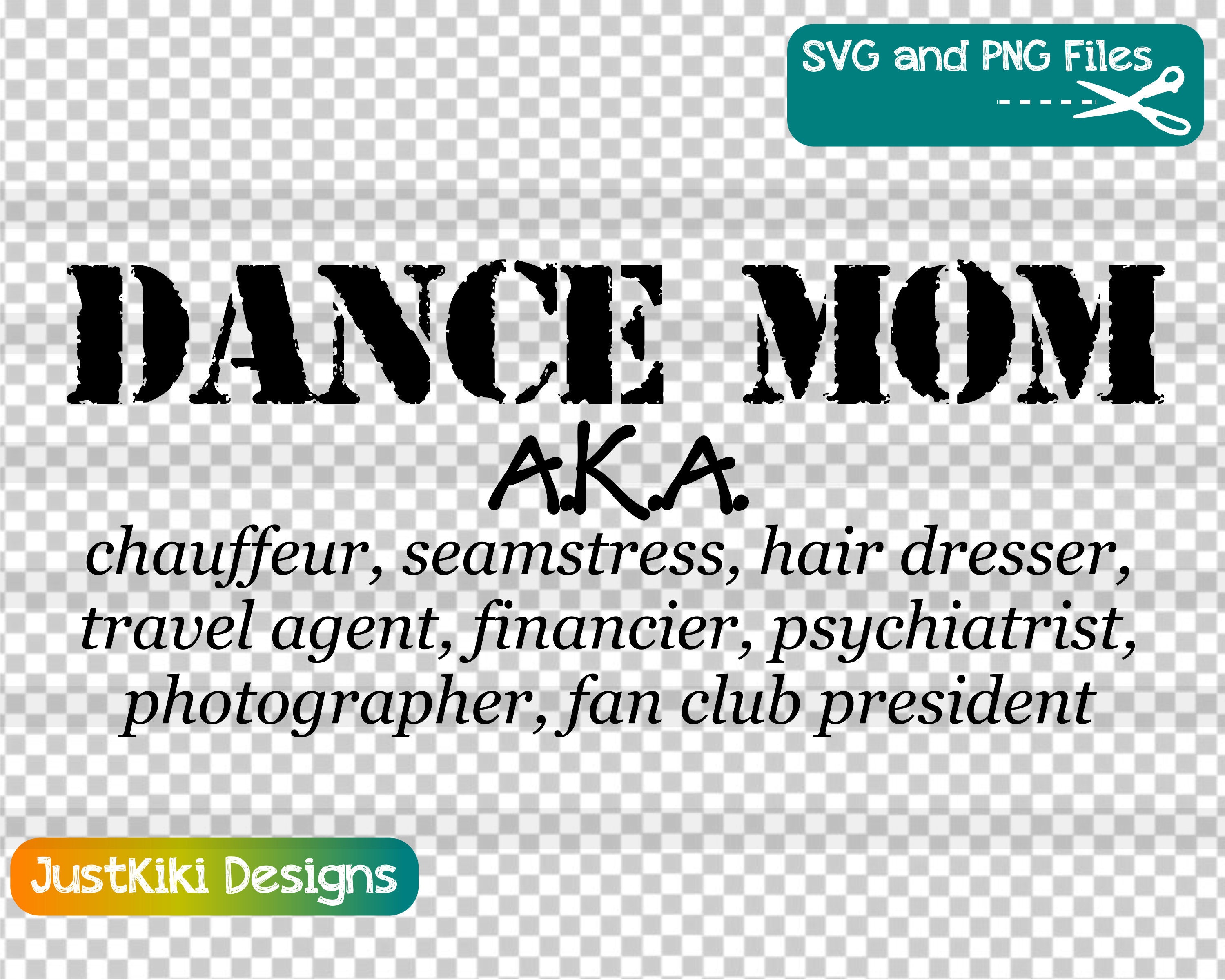 Download Dance Mom Svg Dance Mom Aka Mother S Day Dance Etsy