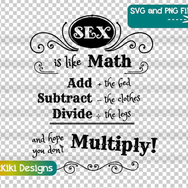 Funny Sex Joke SVG - Sexy PNG - Adult Clip Art - Sex Is Like Math