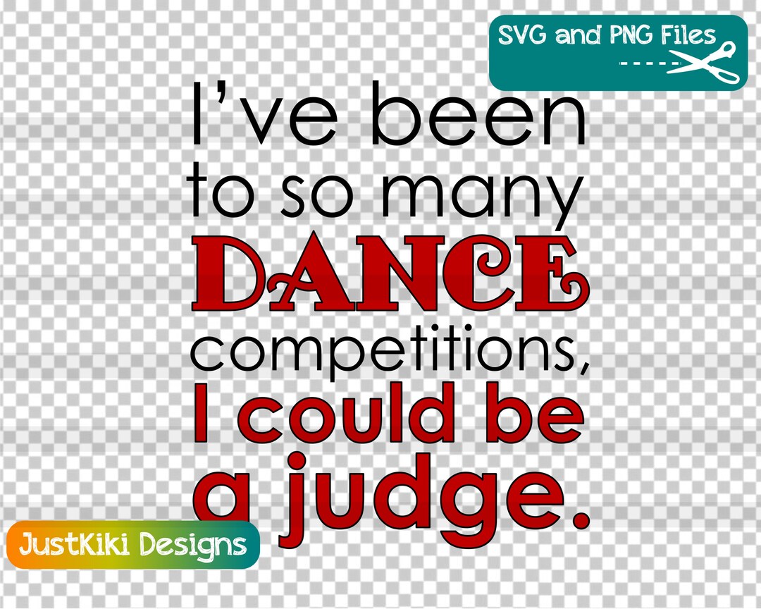 Funny Dance Dad SVG I've Been to so Many Dance Competitions, I Could Be