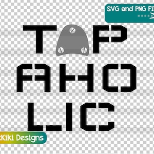 Tap Dance SVG - Tapaholic PNG - Tap Dancer or Tap Dance Teacher Recital Gift Idea